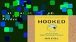 Best product  Hooked: How to Build Habit-Forming Products