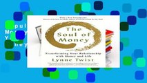 Popular The Soul of Money: Transforming Your Relationship with Money and Life