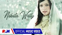Nikita Willy - Keyakinan Hati (Official Music Video)