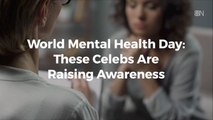 Celebs Come Out For World Mental Health Day