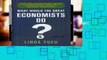 D.O.W.N.L.O.A.D [P.D.F] What Would the Great Economists Do?: How Twelve Brilliant Minds Would