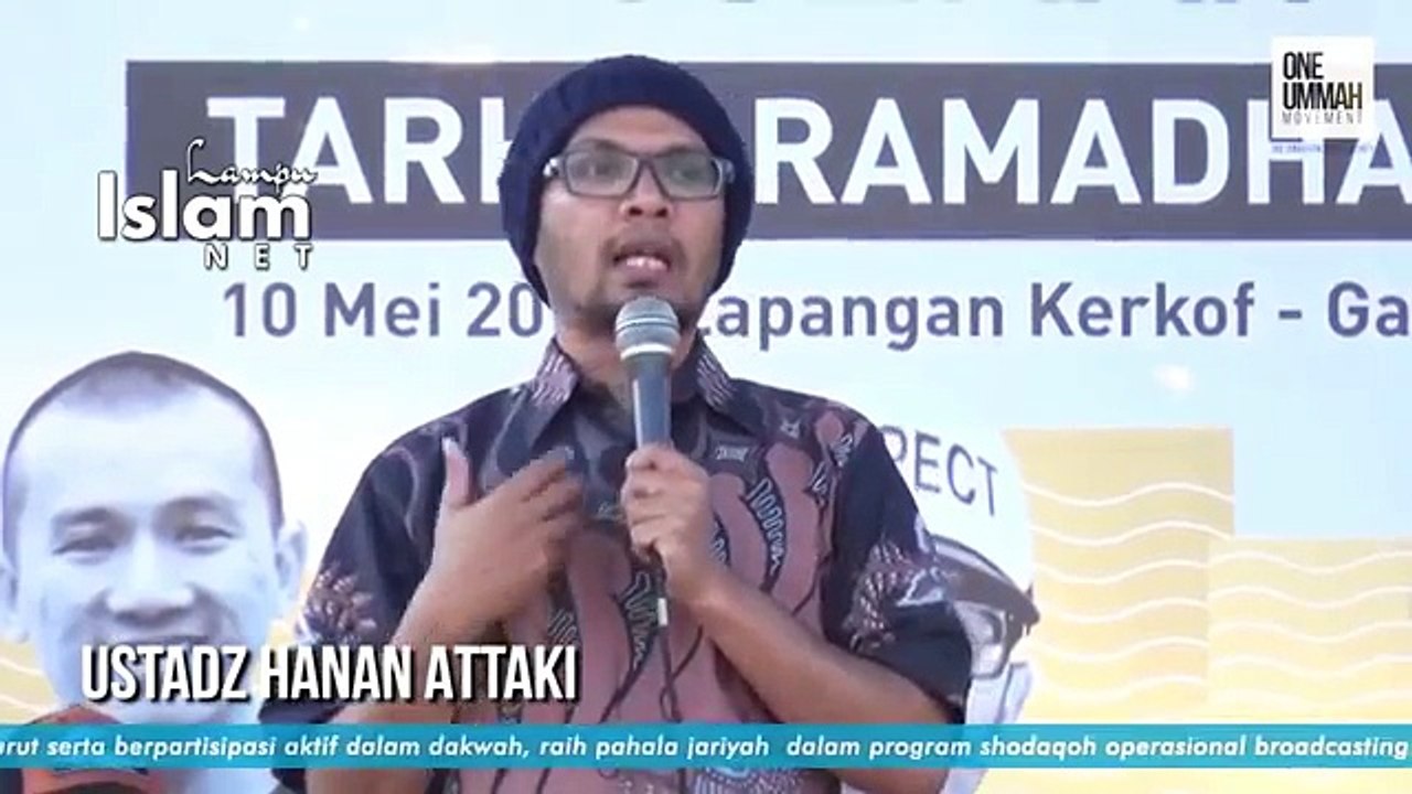 Marhaban Ya Ramadhan - Ust. Hanan Attaki. Lc