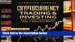 D.O.W.N.L.O.A.D [P.D.F] Cryptocurrency Trading   Investing: Wallet Technology Book, Anonymous