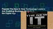 Popular The New It: How Technology Leaders Are Enabling Business Strategy in the Digital Age