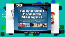 F.R.E.E [D.O.W.N.L.O.A.D] Successful Property Managers: Advice and Winning Strategies from