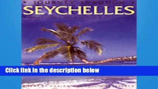 [P.D.F] Journey Through Seychelles (A Journey Through) [E.P.U.B]