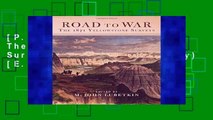 [P.D.F] Road to War: The 1871 Yellowstone Surveys (Frontier Military) [E.B.O.O.K]