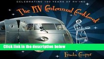 [P.D.F] The RV Centennial Cookbook: Celebrating 100 Years of RVing [E.P.U.B]