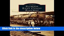 F.R.E.E [D.O.W.N.L.O.A.D] Florida East Coast Railway [P.D.F]