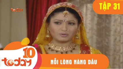 Nỗi Lòng Nàng Dâu (Tập 31 - Phần 2) - Phim Bộ Tình Cảm Ấn Độ Hay 2018 - TodayTV