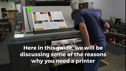 Top 4 Reasons Why You Need a Printer