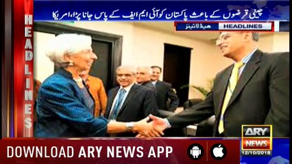 HEADLINES ARYNEWS  1100  12 OCTOBER  2018