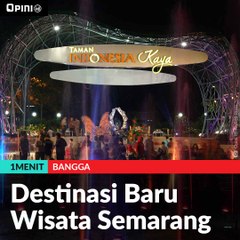#1MENIT | Destinasi Baru Wisata Semarang