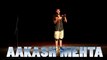 AAKASH MEHTA   SEX EDUCATION   STAND UP COMEDY