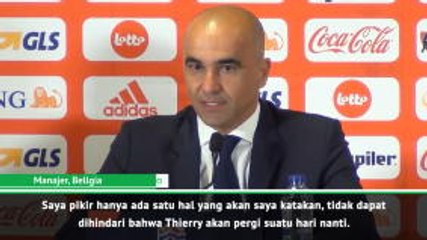 Tak Dapat Dihindari Bahwa Thierry Henry Akan Pergi Dari Belgia - Martinez