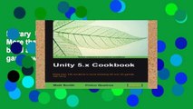 Library  Unity 5.x Cookbook: More than 100 solutions to build amazing 2D and 3D games with Unity