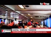 Kapal Feri Tabrak Kapal Tanker, Penumpang Panik