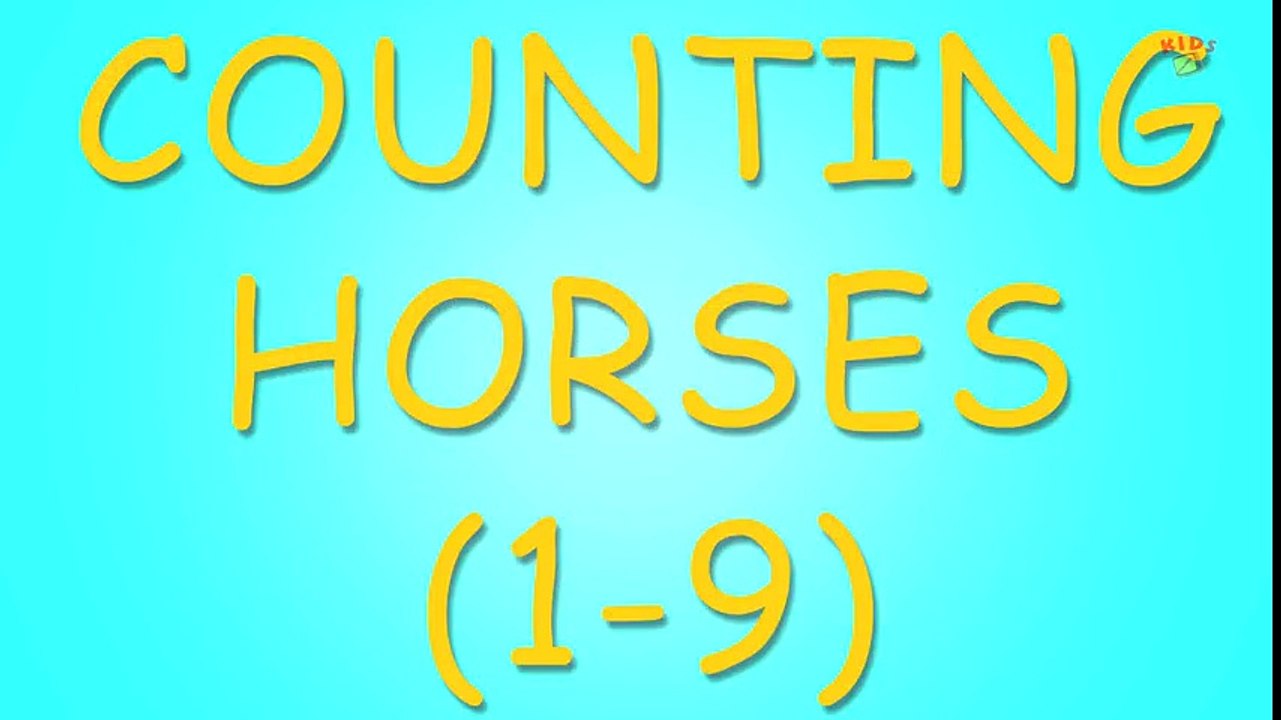 Tv cartoons movies 2019 Counting Horses   Learn to count numbers from 1 to 9