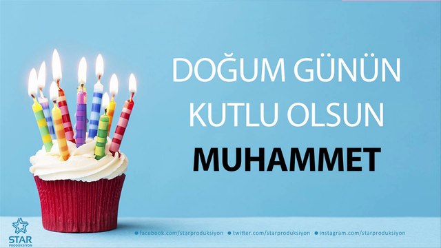 İyi ki Doğdun MUHAMMET - İsme Özel Doğum Günü Şarkısı