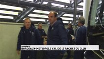 Le rachat des girondins validé