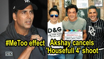 #MeToo effect: Akshay Kumar cancels 'Housefull 4' shoot