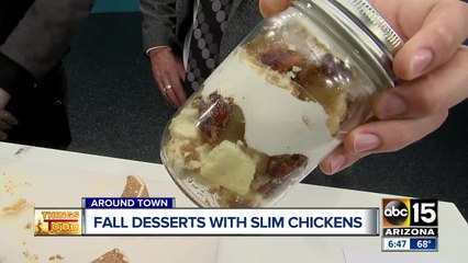 Fall desserts with Slim Chickens