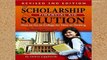 Best product  The Scholarship   Financial Aid Solution: How to Go to College for Next to Nothing
