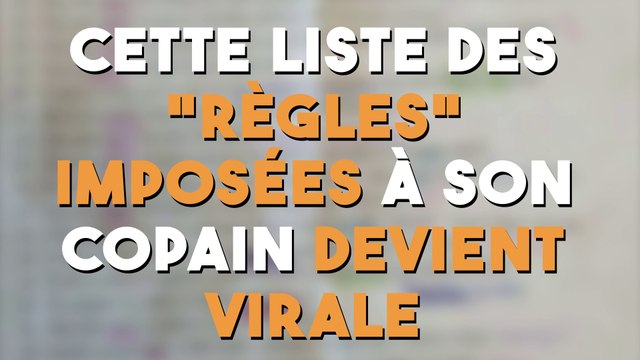 Cette liste des règles imposées à son copain devient virale !