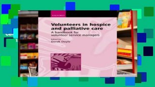 Review  Volunteers in hospice and palliative care: A handbook for volunteer service managers