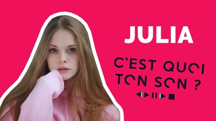 Julia dévoile sa playlist !
