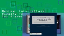 Review  International Company Taxation and Tax Planning