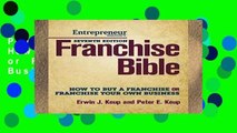 Popular Franchise Bible: How to Buy a Franchise or Franchise Your Own Business