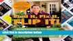 Popular Find It, Fix It, Flip It!: Make Millions in Real Estate--One House at a Time