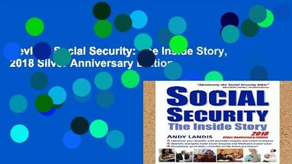 Review  Social Security: The Inside Story, 2018 Silver Anniversary Edition