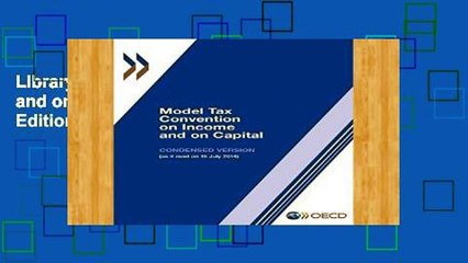 Library  Model Tax Convention on Income and on Capital: Condensed Version 2014: Edition 2014