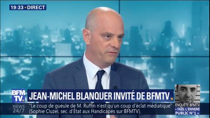 Jean-Michel Blanquer juge l'attaque de François Ruffin "illégitime et assez ignoble"