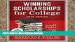 Best product  Winning Scholarships for College: An Insider s Guide to Paying for College