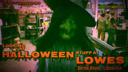 Looking at Halloween Stuff at Lowes
