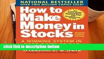 Review  How to Make Money in Stocks: A Winning System In Good Times And Bad, Fourth Edition