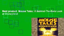Best product  Mouse Tales: A Behind-The-Ears Look at Disneyland