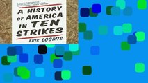 Popular A History of America in Ten Strikes