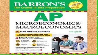Popular Barron s AP Microeconomics/Macroeconomics, 6th Edition: With Bonus Online Tests