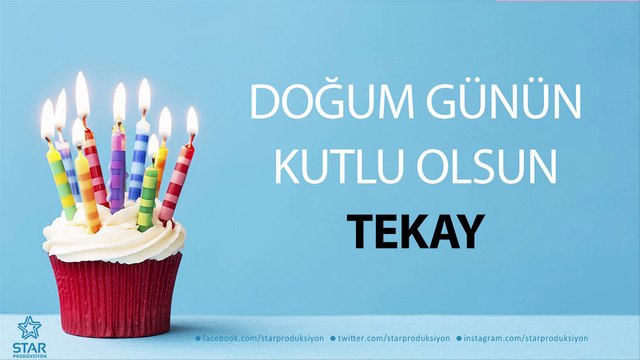 İyi ki Doğdun TEKAY - İsme Özel Doğum Günü Şarkısı