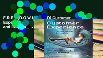 F.R.E.E [D.O.W.N.L.O.A.D] Customer Experience: Future Trends and Insights [E.P.U.B]