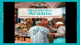 D.O.W.N.L.O.A.D [P.D.F] Lonely Planet Moroccan Arabic Phrasebook   Dictionary [A.U.D.I.O.B.O.O.K]