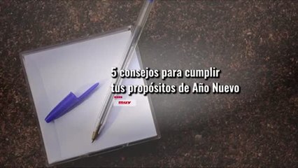 Consejos para tus propósitos de año nuevo