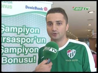 Denizbank’ta Bursaspor Günleri (13.09.2013)