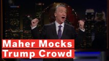 Bill Maher Brands Trump Rally Crowd A Lynch Mob