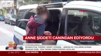 Vicdansız anne karakola götürüldü