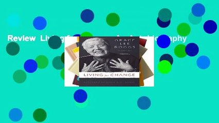 Review  Living for Change: An Autobiography